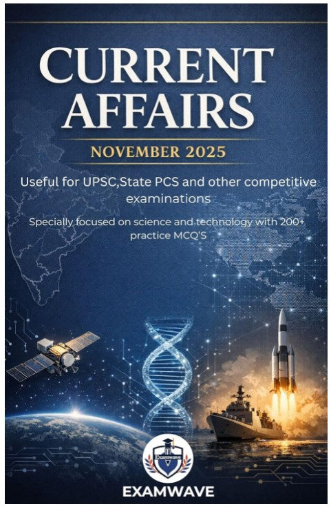 Current Affairs November 2025: Concise Coverage for UPSC CSE and Other Competitive Examinations