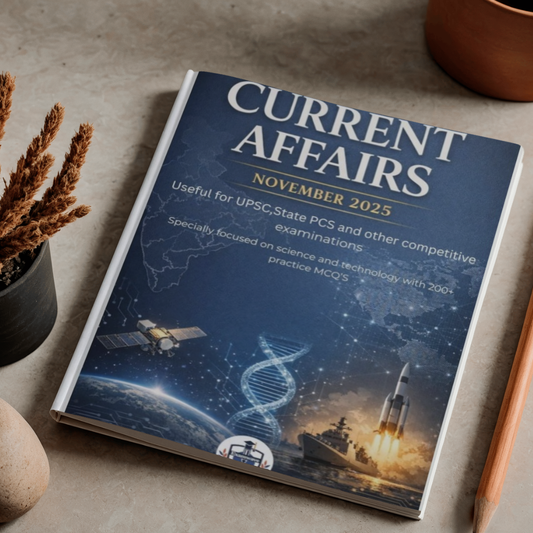 Current Affairs November 2025: Concise Coverage for UPSC CSE and Other Competitive Examinations
